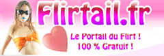Flirtail.fr, le portail du flirt gratuit !